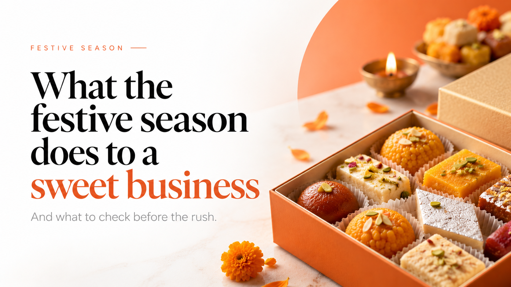 Festive Season Food Safety for Sweet Businesses in India